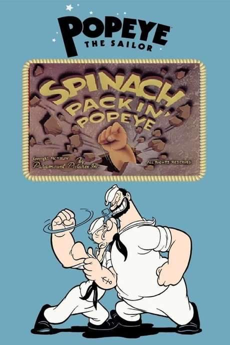 Spinach Packin’ Popeye